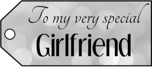 To My Girlfriend Gift Tags Paper