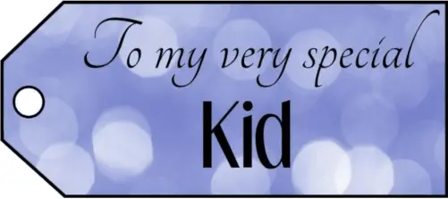 To My Kid Gift Tags Paper
