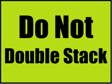 Do Not Double Stack Sign paper